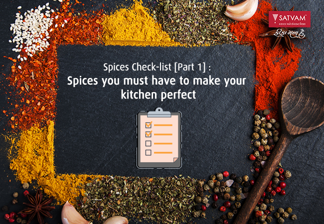 spices-you-must-have-to-make-your-kitchen-perfect-satvam-nutrifoods